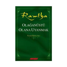 Olağanüstü Olana Uyanmak - Ramtha