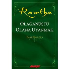 Olağanüstü Olana Uyanmak - Ramtha