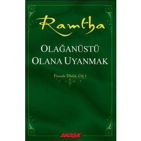 Olağanüstü Olana Uyanmak - Ramtha