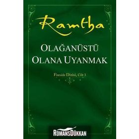 Olağanüstü Olana Uyanmak - Ramtha