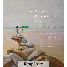 Olağanüstü Özgürlük Makineleri - Hippo Yayınları