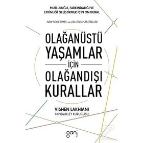 Olağanüstü Yaşamlar için Olağandışı Kurallar - Vishen Lakhiani