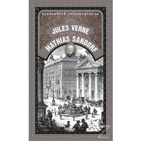 Olağanüstü Yolculuklar 14 - Mathias Sandorf - Jules Verne Mathias Sandorf