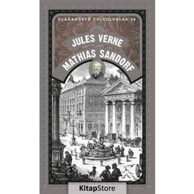 Olağanüstü Yolculuklar 14 - Mathias Sandorf - Jules Verne Mathias Sandorf