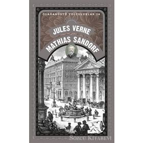 Olağanüstü Yolculuklar 14 - Mathias Sandorf - Jules Verne Mathias Sandorf