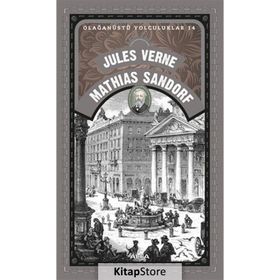 Olağanüstü Yolculuklar 14 - Mathias Sandorf - Jules Verne Mathias Sandorf