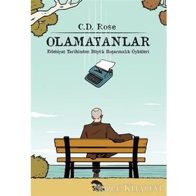 Olamayanlar - C. D. Rose