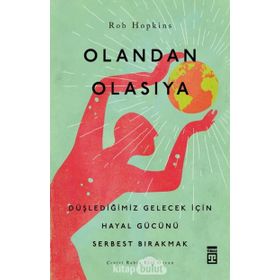 Olandan Olasıya - Rob Hopkins