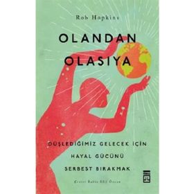 Olandan Olasıya - Rob Hopkins