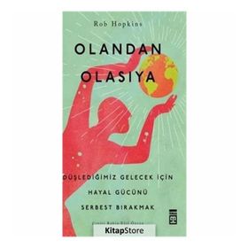 Olandan Olasıya - Rob Hopkins