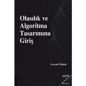 Olasılık ve Algoritma Tasarımına Giriş - Levent Özbek