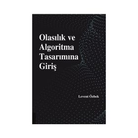 Olasılık ve Algoritma Tasarımına Giriş - Levent Özbek