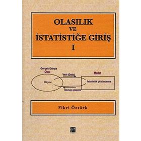 OLASILIK VE İSTATISTIĞE GIRIŞ - 1 - FIKRI ÖZTÜRK