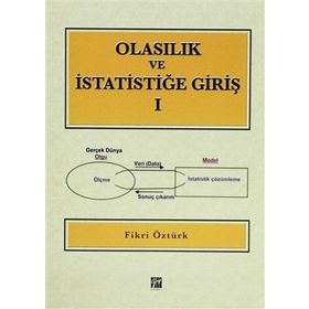 OLASILIK VE İSTATISTIĞE GIRIŞ - 1 - FIKRI ÖZTÜRK