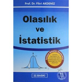 OLASILIK VE İSTATISTIK - FIKRI AKDENIZ