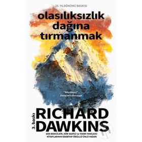 OLASILIKSIZLIK DAĞINA TIRMANMAK - RICHARD DAWKINS