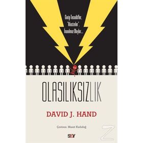 Olasılıksızlık - David J. Hand