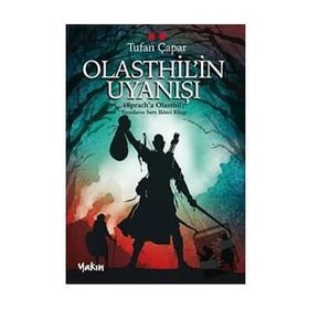 Olasthil’in Uyanışı - Tufan Çapar