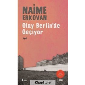 Olay Berlin’de Geçiyor - Naime Erkovan