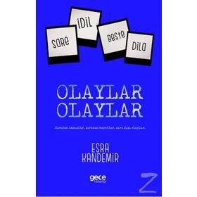 Olaylar Olaylar - Esra Kandemir