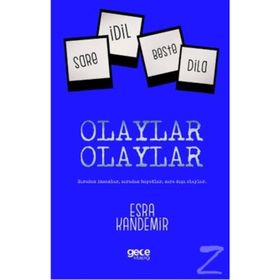 Olaylar Olaylar - Esra Kandemir