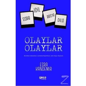 Olaylar Olaylar - Esra Kandemir