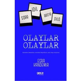 Olaylar Olaylar - Esra Kandemir