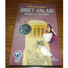 OLAYLAR VE GERÇEKLER İBRET ANLARI - REMZI ÇAVUŞ