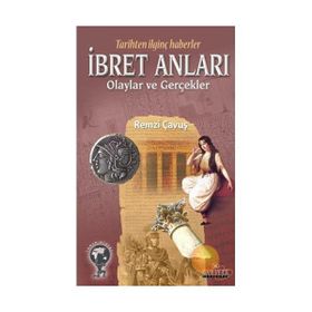 OLAYLAR VE GERÇEKLER İBRET ANLARI - REMZI ÇAVUŞ