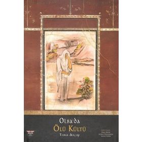 Olba'da Ölü Kültü - Tuna Akçay