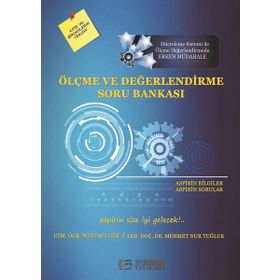 Ölçme ve Değerlendirme Soru Bankası - Mehmet Nur Tuğluk Mustafa Gök