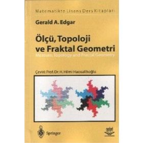 ÖLÇÜ, TOPOLOJI, VE FRAKTAL GEOMETRI - GERALD A. EDGAR (ISBN:9789755919652)