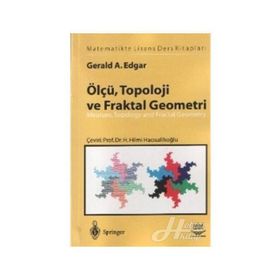 ÖLÇÜ, TOPOLOJI, VE FRAKTAL GEOMETRI - GERALD A. EDGAR (ISBN:9789755919652)