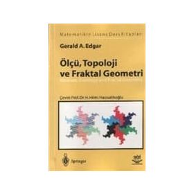 ÖLÇÜ, TOPOLOJI, VE FRAKTAL GEOMETRI - GERALD A. EDGAR (ISBN:9789755919652)
