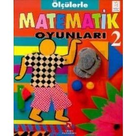 Ölçülerle Matematik Oyunları 2