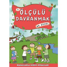 ÖLÇÜLÜ DAVRANMAK NE GÜZEL - MÜNIRE ŞAFAK