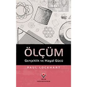 Ölçüm Gerçeklik ve Hayal Gücü - Paul Lockhart