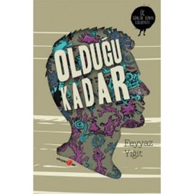 OLDUĞU KADAR - FEYYAZ YİĞİT