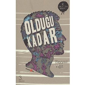OLDUĞU KADAR - FEYYAZ YİĞİT