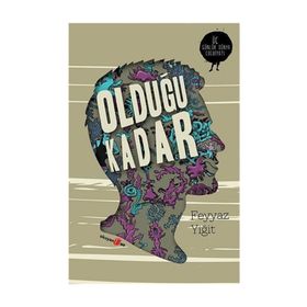OLDUĞU KADAR - FEYYAZ YİĞİT