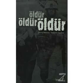 ÖLDÜR ÖLDÜR ÖLDÜR - JIMMY MASSEY, NATASHA SAULNIER