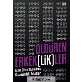 Öldüren Erkeklikler - Gizem Çelik