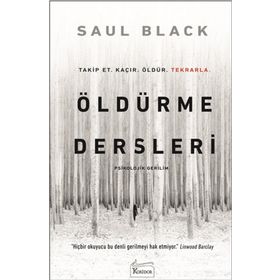 Öldürme Dersleri - Saul Black