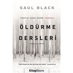 Öldürme Dersleri - Saul Black