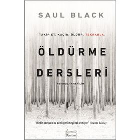 Öldürme Dersleri - Saul Black