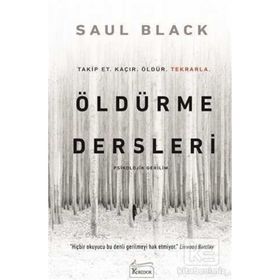 Öldürme Dersleri - Saul Black