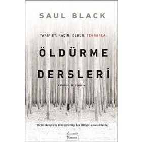 Öldürme Dersleri - Saul Black