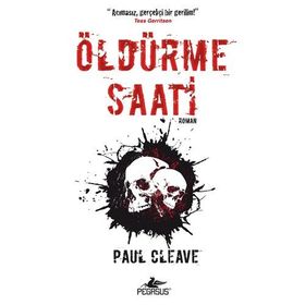 ÖLDÜRME SAATI - PAUL CLEAVE