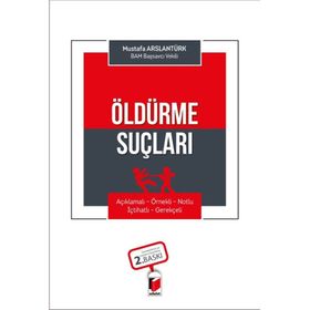 Öldürme Suçları - Mustafa Arslantürk