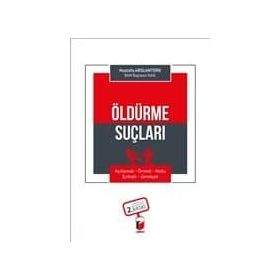 Öldürme Suçları - Mustafa Arslantürk